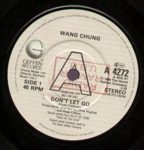 Wang Chung - Don't Let Go - 7 Inch