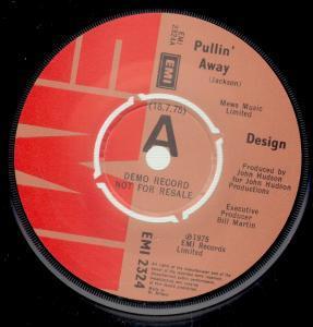Design - Pullin' Away - 7 Inch
