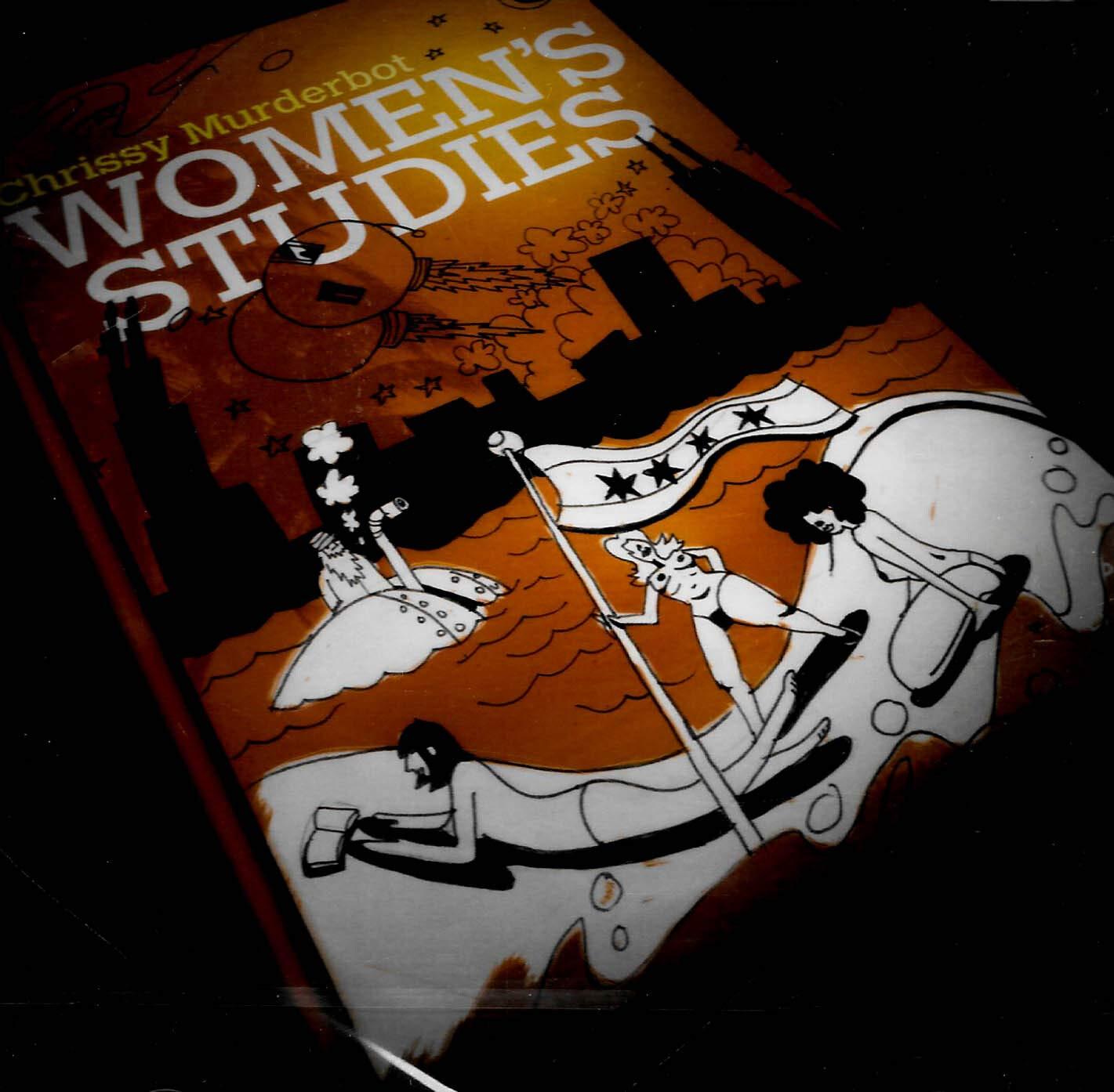 Chrissy Murderbot - Women's Studies - Cd
