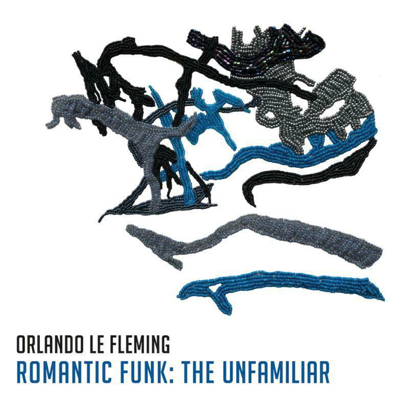 Orlando Le Fleming - Romantic Funk: the Unfamiliar - Lp