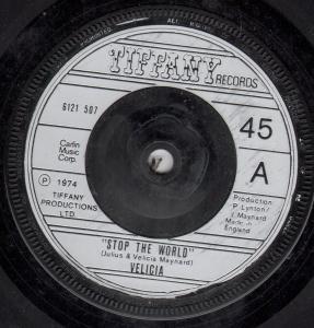 Velicia - Stop The World - 7 Inch