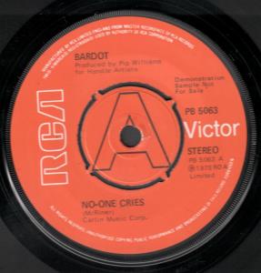 Bardot (70'S Group) - No One Cries - 7 Inch