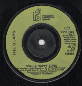 O'Jays - Sing A Happy Song - 7 Inch