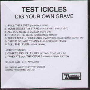Test-Icicles - Dig Your Own Grave - Cdr