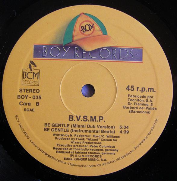 B.V.S.M.P. - Be Gentle - 12 Inch