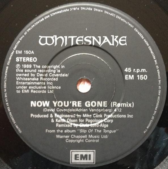 Whitesnake - Now You're Gone - 7 Inch