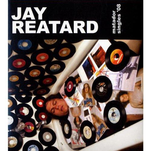 Jay Reatard - Matador Singles '08 - Cd