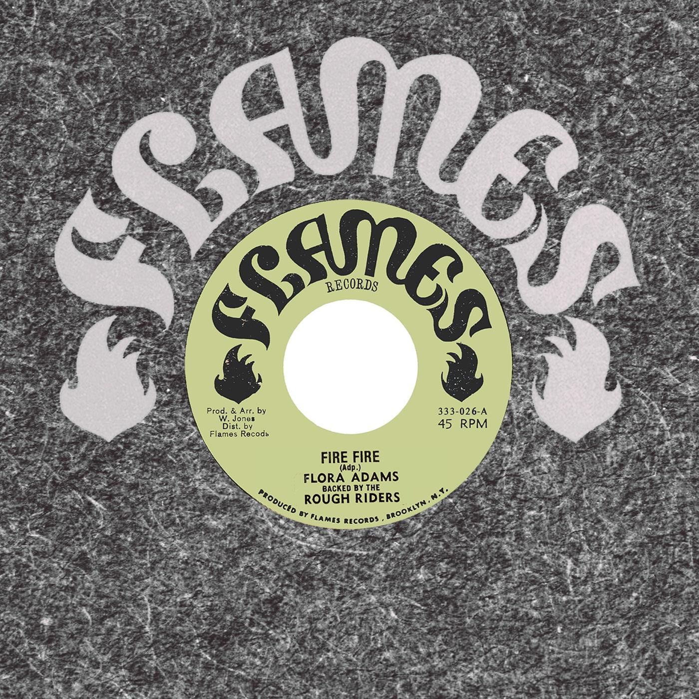 Flora Adams - Fire Fire - 7 Inch