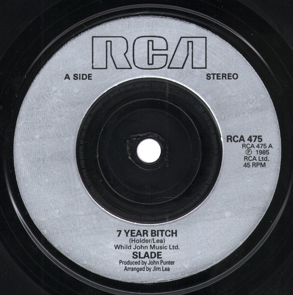 Slade - 7 Year Bitch - 7 Inch