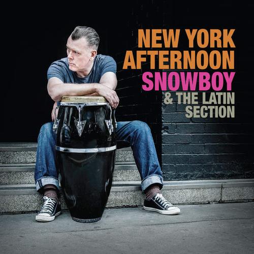 Snowboy & The Latin Section - New York Afternoon - Cd