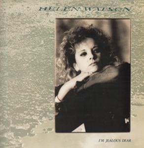 Helen Watson - I'm Jealous Dear - 12 Inch