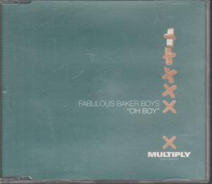 Fabulous Baker Boys - Oh Boy - Cd