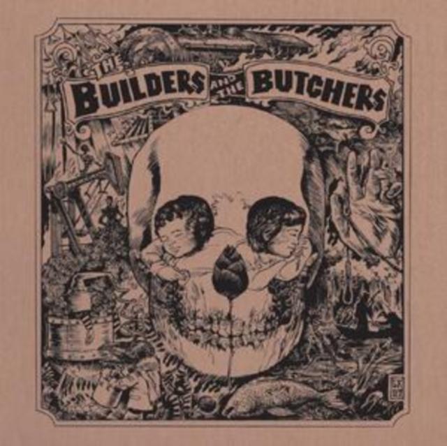 Builders And The Butchers - Builders and the Butchers - Lp