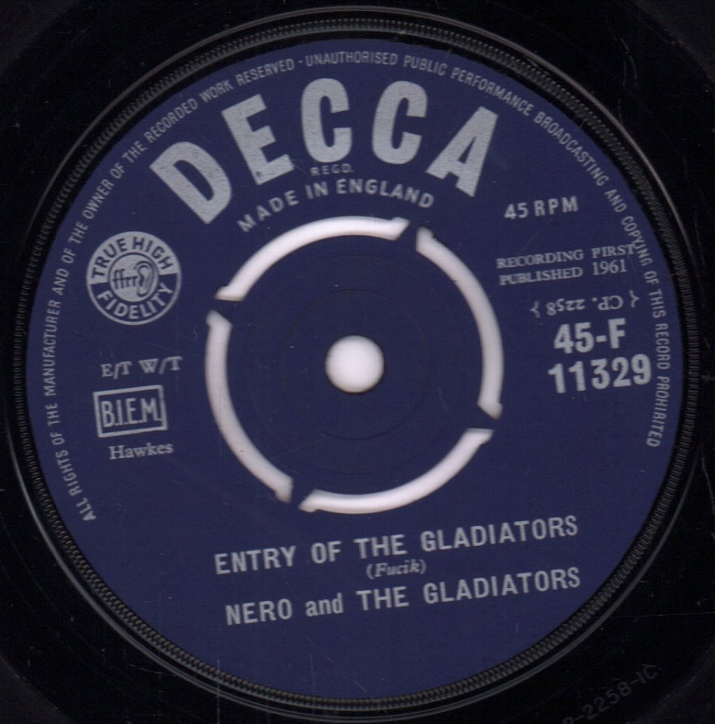 Nero And The Gladiators - Entry Of The Gladiators - 7 Inch