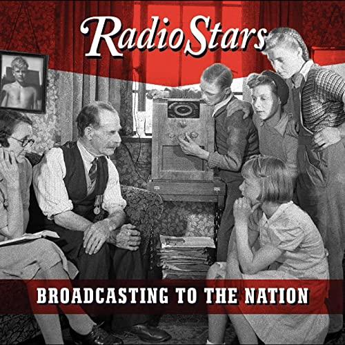 Radio Stars - Broadcasting To the Nation (The Lost Third Album) - Cd