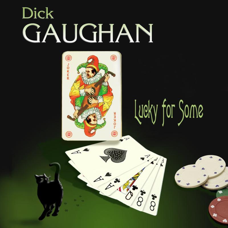 Dick Gaughan - Lucky For Some - Cd