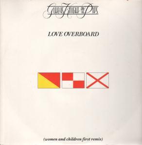 Gladys Knight And The Pips - Love Overboard - 12 Inch