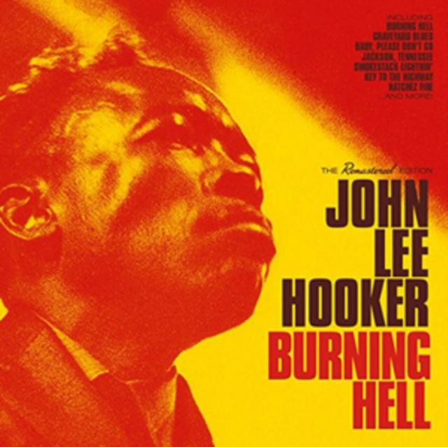 John Lee Hooker - Burning Hell - Cd