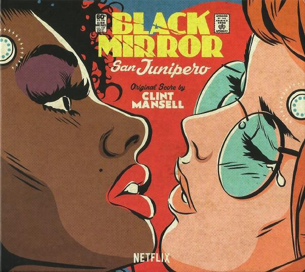 Clint Mansell - Black Mirror: San Junipero (Original Score) - Cd