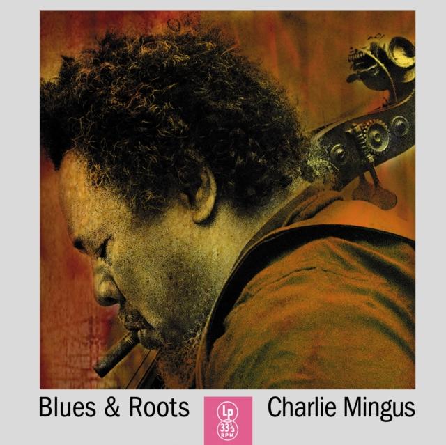 Charles Mingus - Blues and Roots - Lp