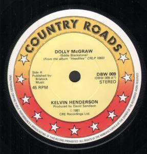 Kelvin Henderson - Dolly Mcgraw - 7 Inch