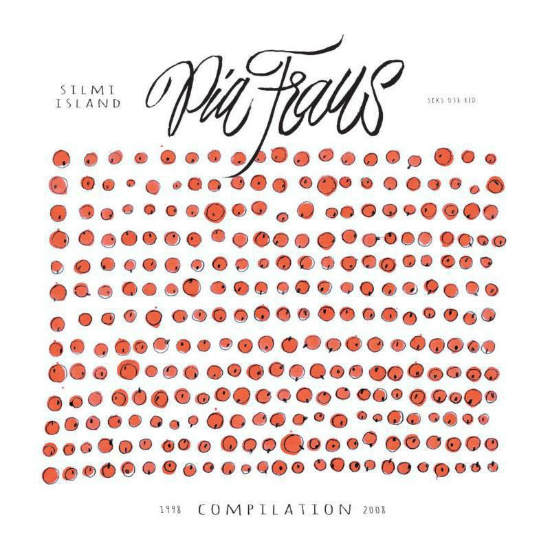 Pia Fraus - Silmi Island (Compilation 1998-2008) - Lp