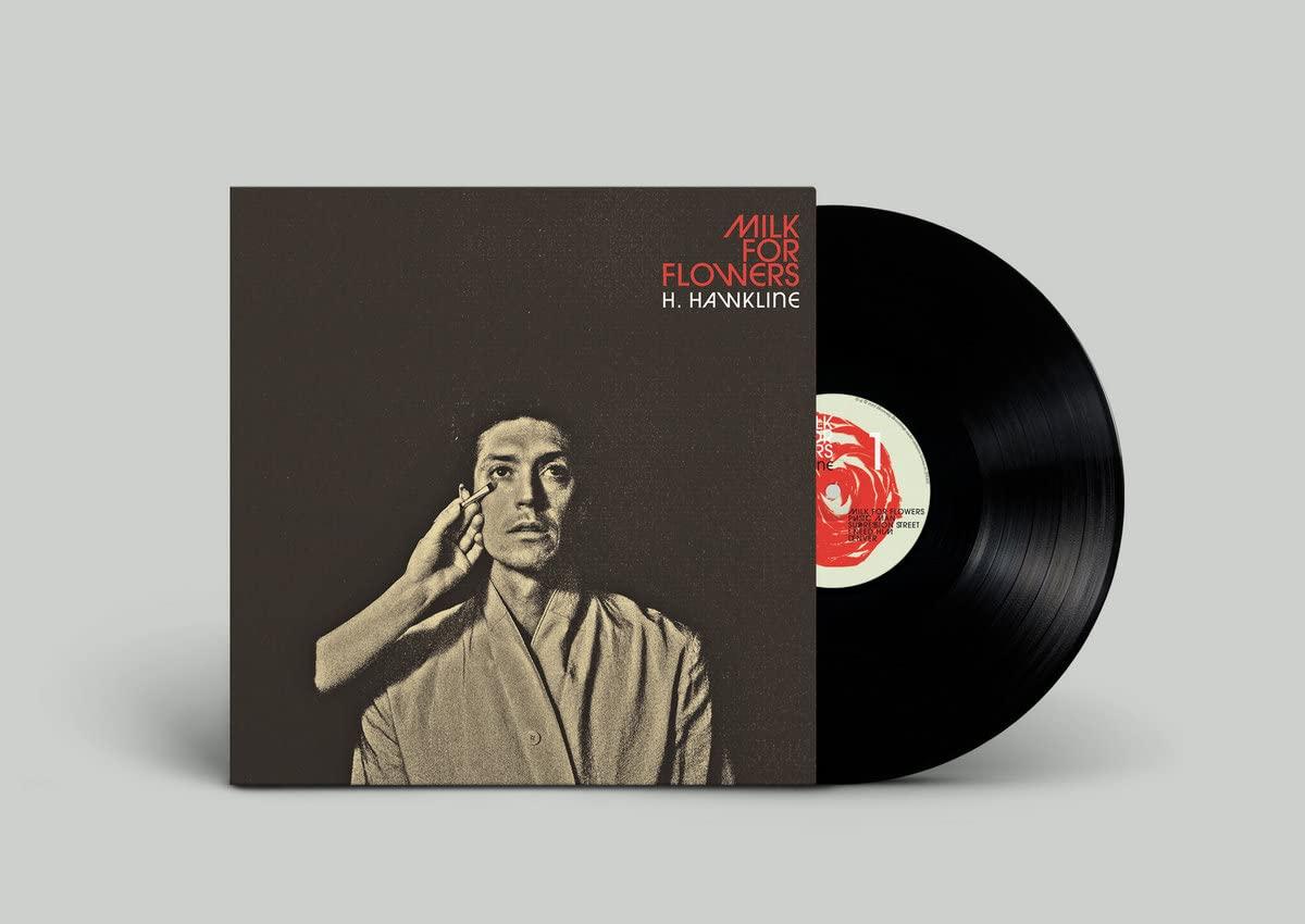 H. Hawkline - Milk For Flowers - Lp