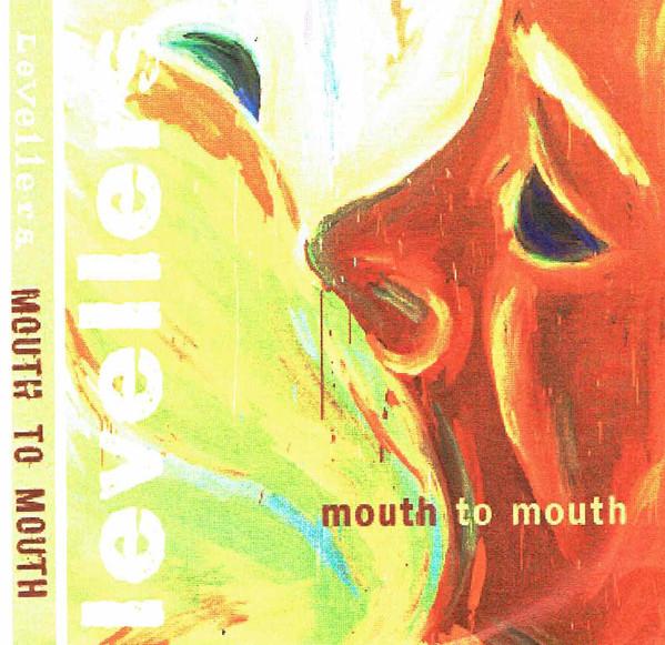 Levellers - Mouth To Mouth - Cdr