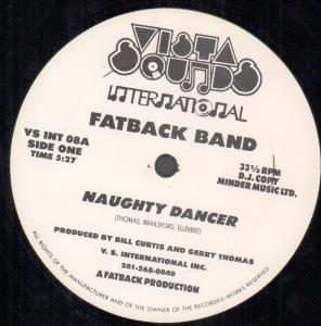 Fatback Band - Naughty Dancer - 12 Inch
