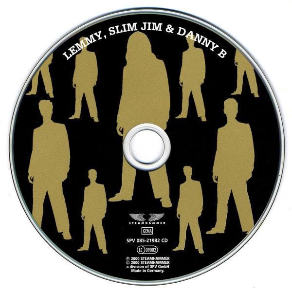 Lemmy, Slim Jim and Danny B - Lemmy, Slim Jim & Danny B - Cd