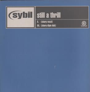 Sybil - Still A Thrill - 12 Inch