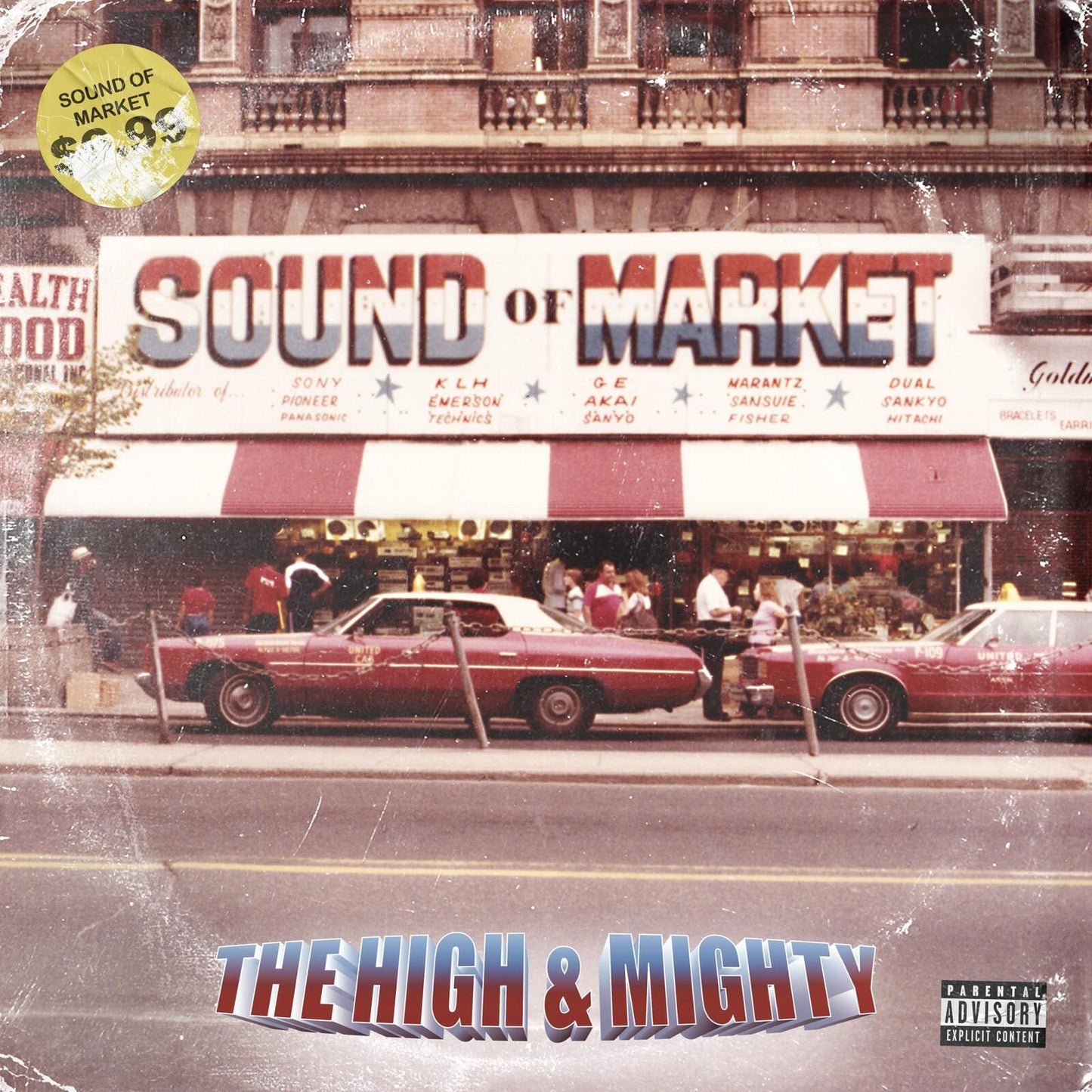 High & Mighty - Sound of Market - Lp