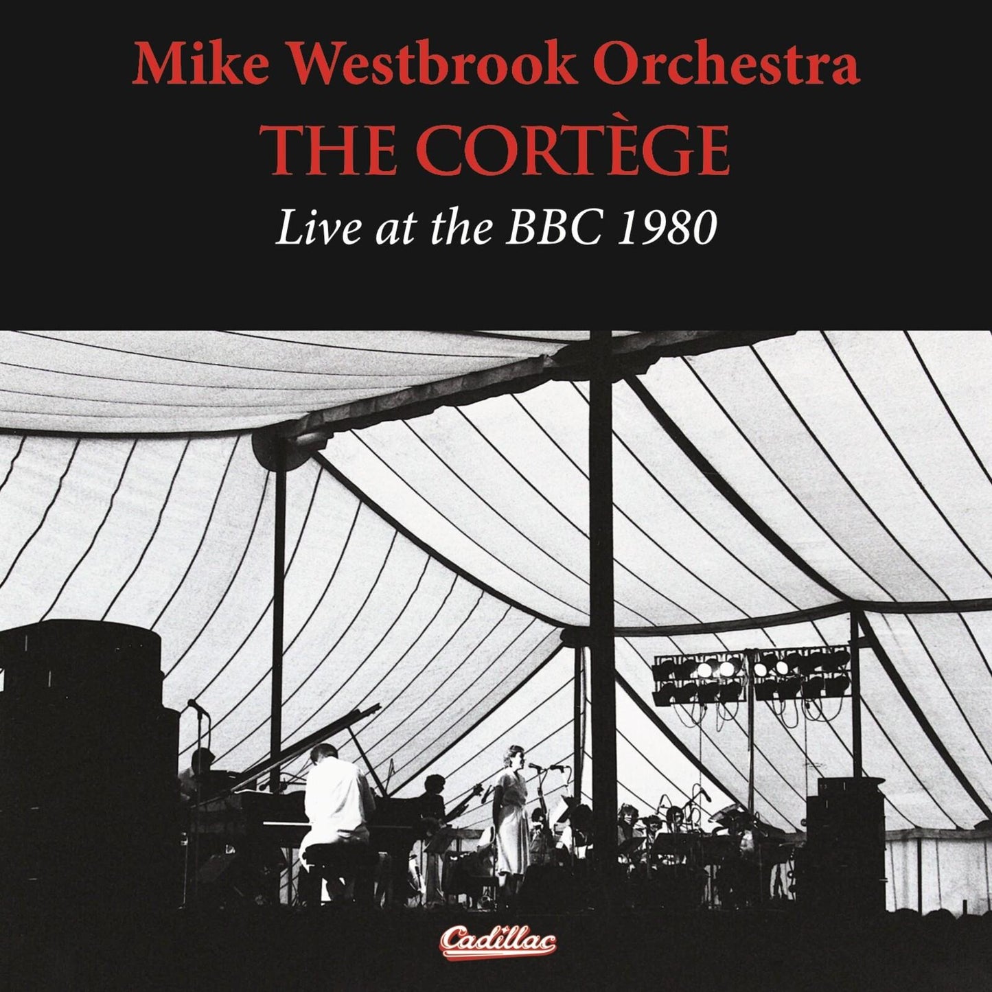 Mike Westbrook Orchestra - Cortege Live At the Bbc 1980 - Cd