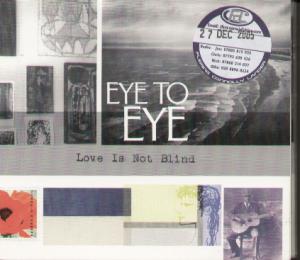 Eye To Eye (2000'S Group) - Love Is Not Blind - Cd