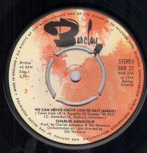 Charles Aznavour - We Can Never Know - 7 Inch