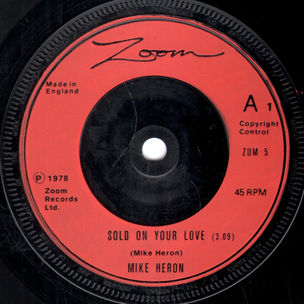 Mike Heron - Sold On Your Love - 7 Inch