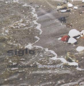 Siglo 21 - Rsidents Of Temporary Homes - Cd