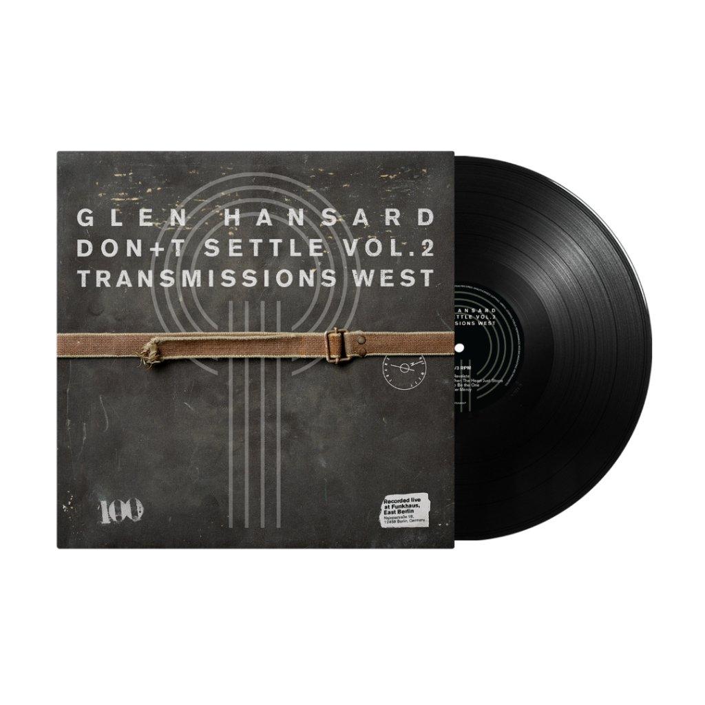 Glen Hansard - Don T Settle Vol.2 Transmissions West - Lp