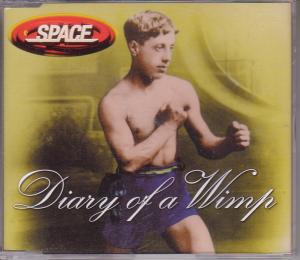 Space (Late 90'S Group) - Diary Of A Wimp - Cd