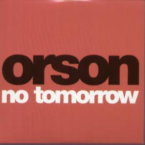 Orson - No Tomorrow - Cd