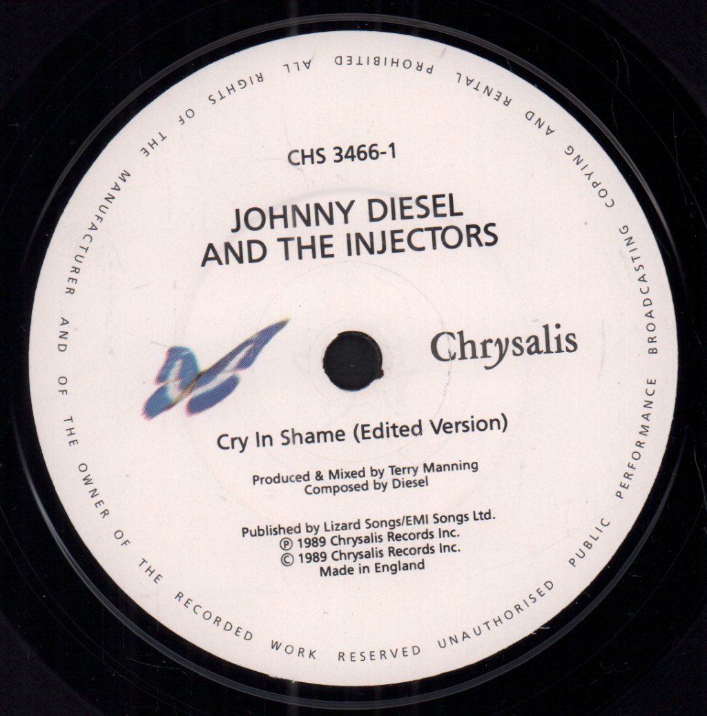 Johnny Diesel And The Injectors - Cry In Shame - 7 Inch