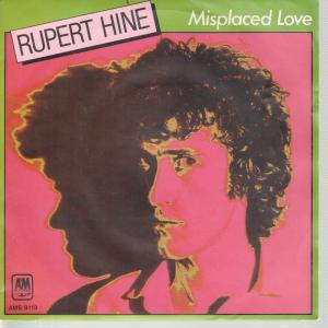 Rupert Hine - Misplaced Love - 7 Inch