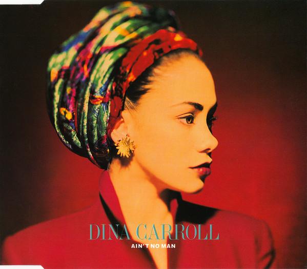 Dina Carroll - Ain't No Man - Cd