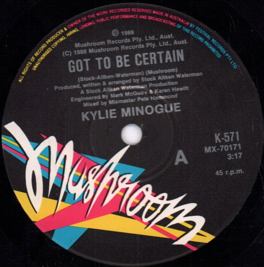 Kylie Minogue - Got To Be Certain - 7 Inch