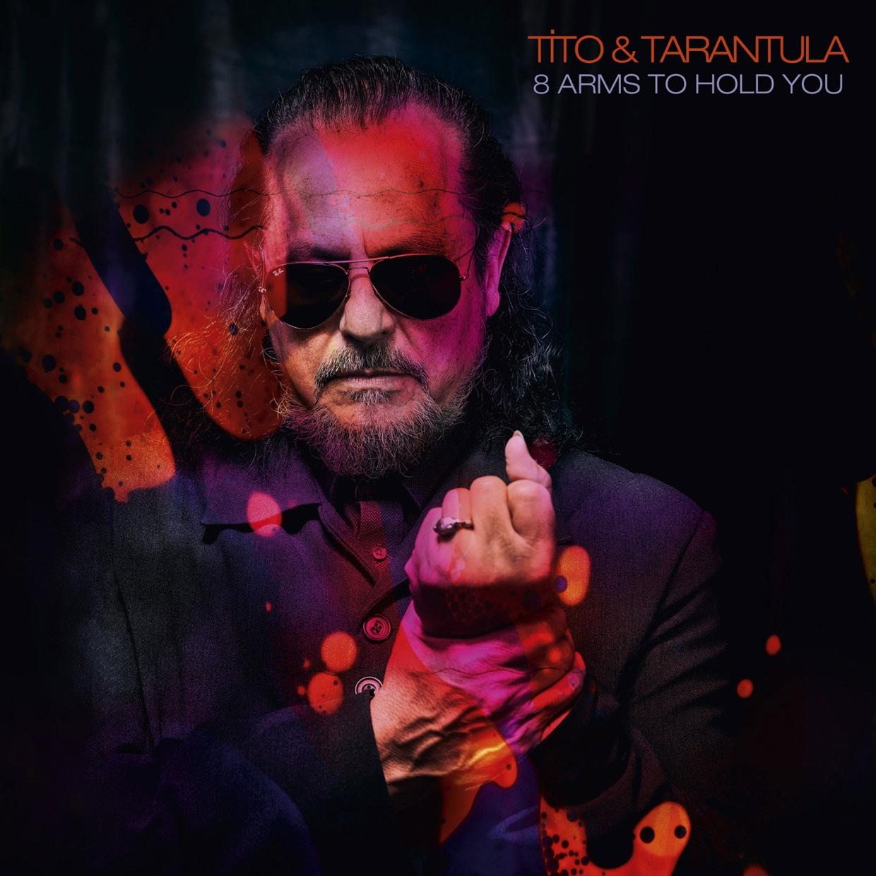 Tito And Tarantula - 8 Arms To Hold You - Lp
