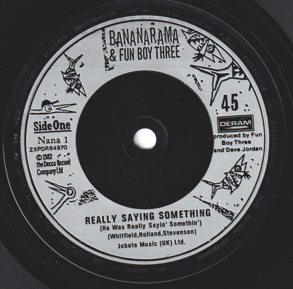 Bananarama And Fun Boy Three - Really Saying Something - 7 Inch