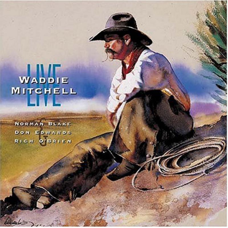 Waddie Mitchell - Live - Cd