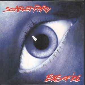 Scarlet Party - Eyes Of Ice - 7 Inch