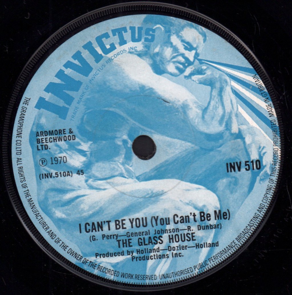 Glass House - I Can't Be You (You Can't Be Me) - 7 Inch
