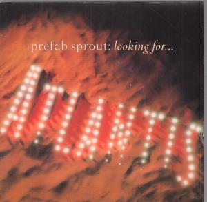 Prefab Sprout - Looking For Atlantis - 7 Inch
